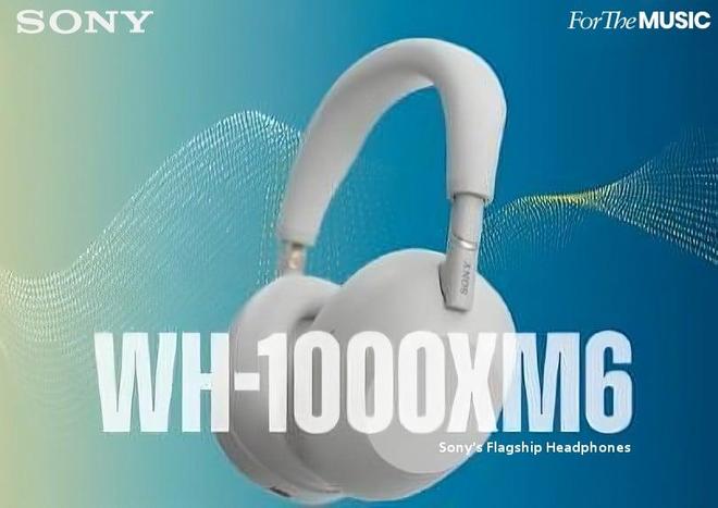 旗舰降噪耳机全新升级引领2025音频革命凯发网址Sony WH-1000XM6：(图1)